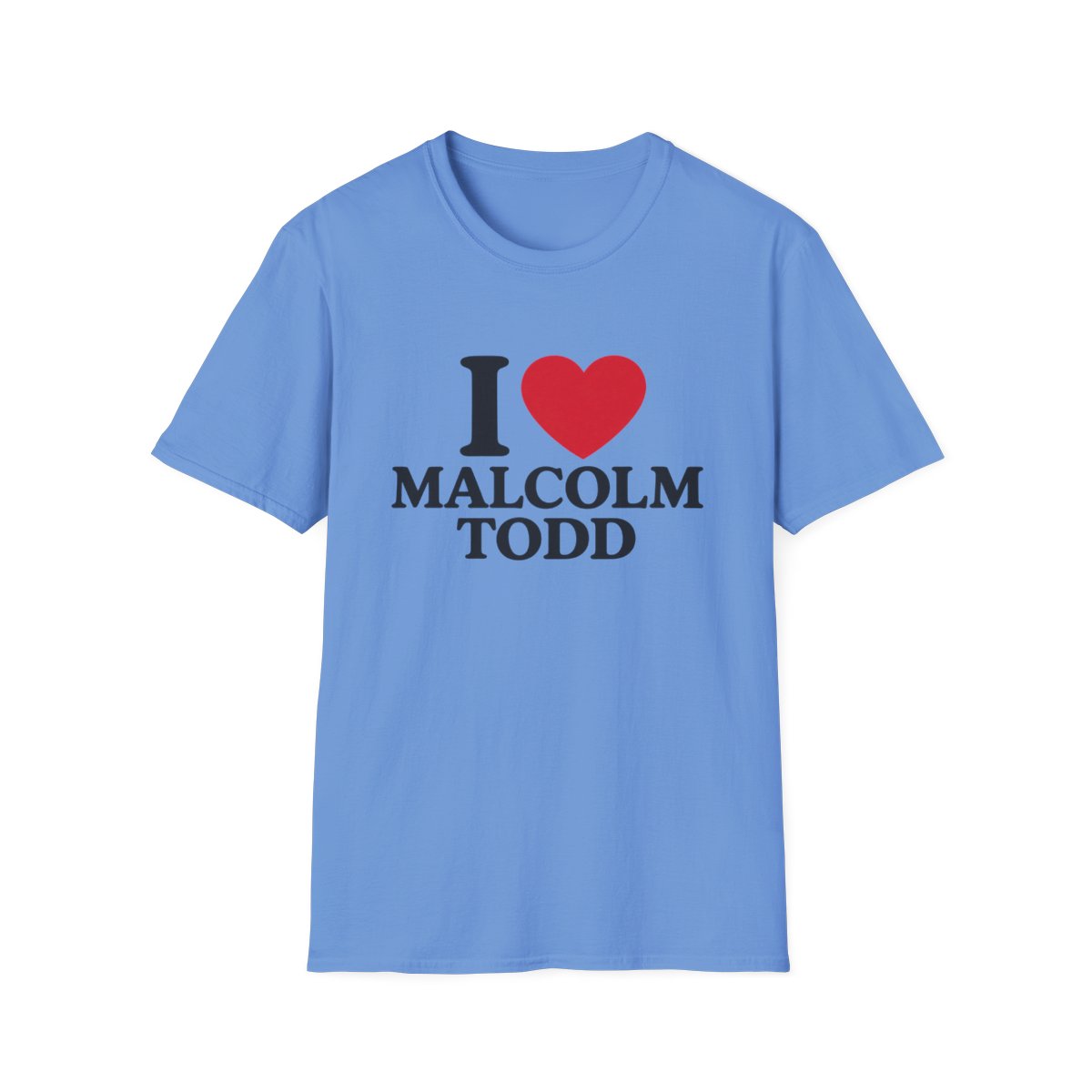 I Malcolm Todd T-Shirt | Name Fan Tee, Heart Graphic | Malcolm Todd - alternate angle 4, merchandise